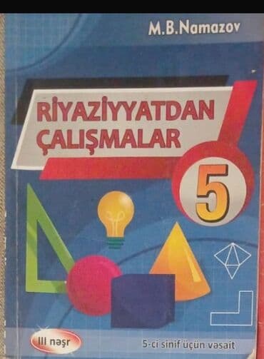 Riyaziyyatdan Çalışmalar – 5-ci sinif üçün vəsait Müəllif: M.B lalafo.az -da Riyaziyyatdan Çalışmalar – 5-ci sinif üçün vəsait Müəllif: M.B