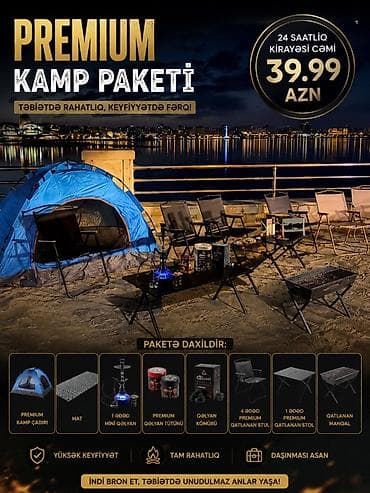 Premium Kamp Paketi – təbiətdə rahatlıq, keyfiyyətdə fərq! 24 saatlıq — 1