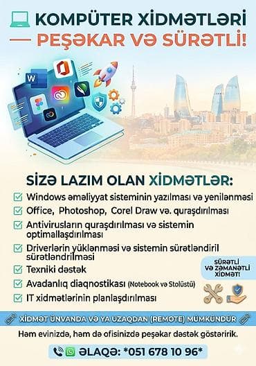 Peşəkar və sürətli KOMPYUTER XİDMƏTLƏRİ Təklif olunan xidmətlər: -