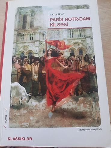 Məhsul: Kitab – “Paris Notr-Dam Kilsəsi” Müəllif: Viktor Hüqo Janr — 1