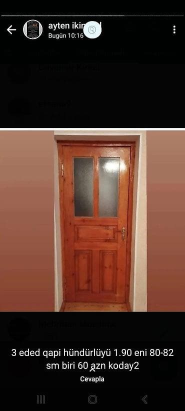 seyf qapilar qiyməti: Taxta otaq qapıları – 3 ədəd - Ölçülər: hündürlük 1.90 m, en 80–82 sm — 1