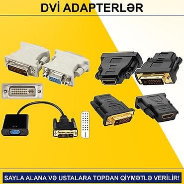DVİ Adapterlər SAYLA ALANA VƏ USTALARA TOPDAN QİYMƏTLƏ VERİLİR! ⭐DVİ İ — 1