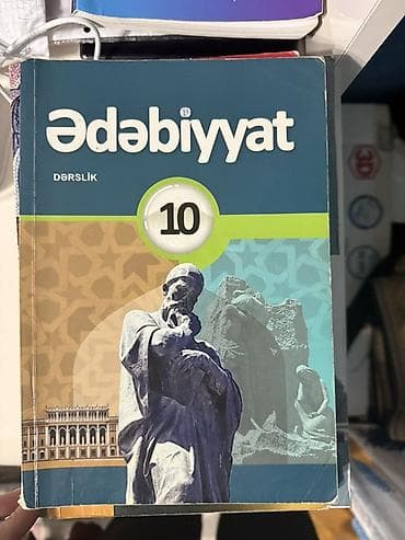 Məhsul: “Ədəbiyyat 10” – Dərslik Təsvir: - Orta məktəbin 10-cu sinfi