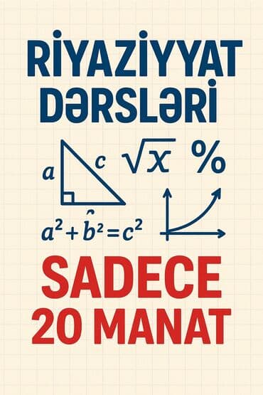 Riyaziyyat dərsləri təklif olunur. Bu dərslər riyaziyyatın əsaslarını