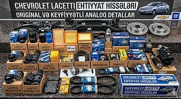 Chevrolet Lacetti ehtiyat hissələri – orijinal və keyfiyyətli analoq
