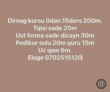demir qapi gence: Telebe dirnag kursu 0dan tam kurs 200m.pedikur olsa 250m. Tipsi ust — 1