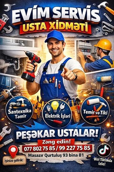 Evim Servis – Usta Xidməti Təqdim olunan peşəkar ev ustası xidməti: -