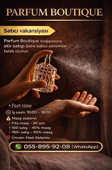 Satış məsləhətçisi tələb olunur, Yalnız qadınlar üçün, İstənilən yaş, Təcrübəsiz, Aylıq ödəniş