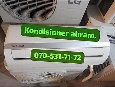 Kondisioner alıram. hər kvadratda kondisioner alıram. Qiymət razılaşma
