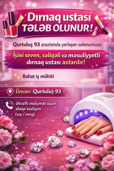 Dirnaq ustası üçün vakansiya Qurtuluş 93 ərazisində yerləşən gözəllik