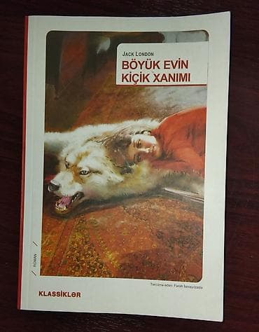Məhsul: Kitab – “Böyük Evin Kiçik Xanımı” (Jack London) Nəşr: Qanun