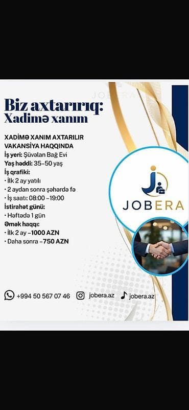 bag evinde is: Xadimə tələb olunur, 30-45 yaş, Növbəli qrafik, Aylıq ödəniş — 1