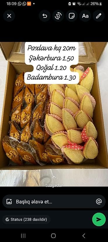 Turşular: Müxtəlif bayram şirniyyatları: - Paxlava – kilo: 20 m - Şəkərbura – — 1