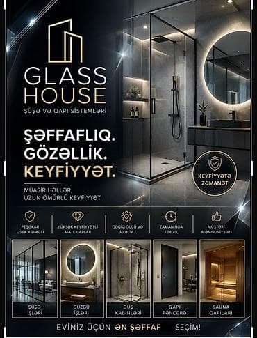 Glass House – şüşə və qapı sistemləri Şəffaflıq. Gözəllik. Keyfiyyət lalafo.az -da Glass House – şüşə və qapı sistemləri Şəffaflıq. Gözəllik. Keyfiyyət