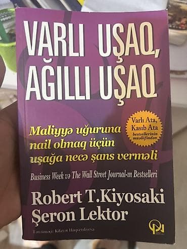 Məhsul: Kitab – “Varlı Uşaq, Ağıllı Uşaq” Müəlliflər: Robert T