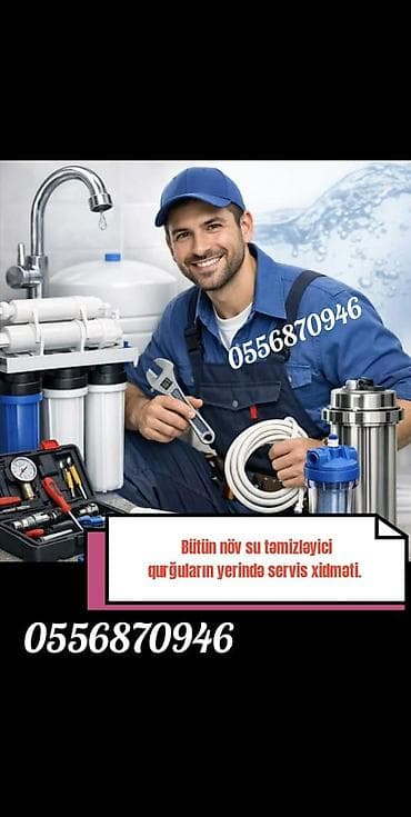 Su təmizləyici qurğular və yerində servis xidməti - Bütün növ su