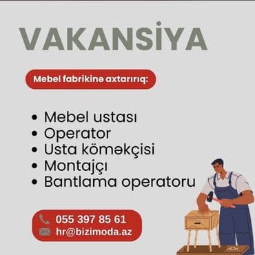 salyan iş elanları: Vakansiya – Mebel fabriki üçün kadr axtarışı Aşağıdakı vəzifələr üzrə — 1