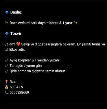 Başlıq: Razın ərazisində etibarlı dayə – körpə və 1 yaşdan yuxarı