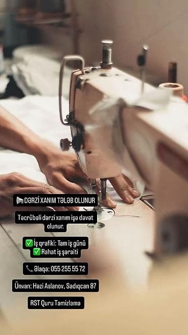 Vakansiya: Təcrübəli dərzi xanım Təsvir: - Dərzi xanım işə dəvət — 1