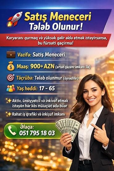 Satış meneceri tələb olunur, İstənilən yaş, Təcrübəsiz, Aylıq ödəniş
