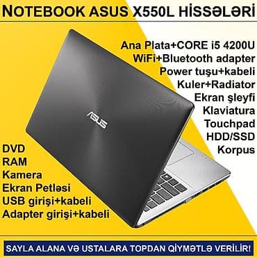 asus zenbook: Notebook "Asus X550L ehtiyat hissələri" Qiymətlər razılaşma yolu ilə — 1