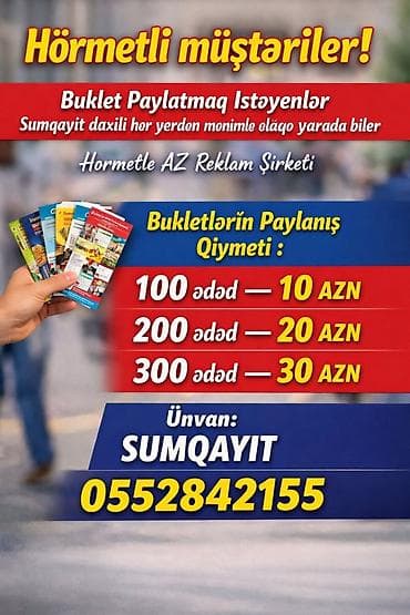 166 temizlik: Xırdalan və Sumqayıt ərazisində bukletlərin peşəkar paylanması xidməti — 2