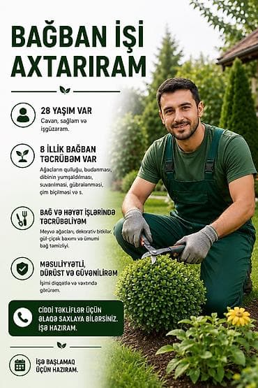 berber isi axtariram: Bağban, 28 yaş, 5 ildən artıq təcrübə — 1