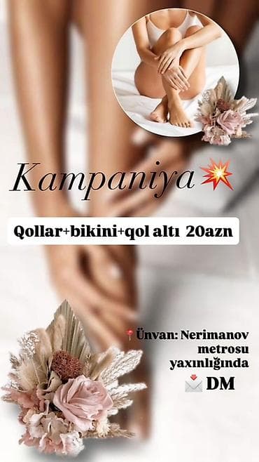 Xidmət: Qol, bikini və qoltuqaltı epilyasiya paketi Təklifin məzmunu
