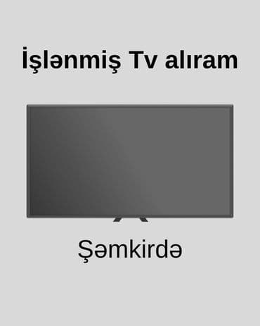 купить бу планшет: Televizor alışı İşlənmiş televizorların alışı. Şəmkirdə Televizorun — 1