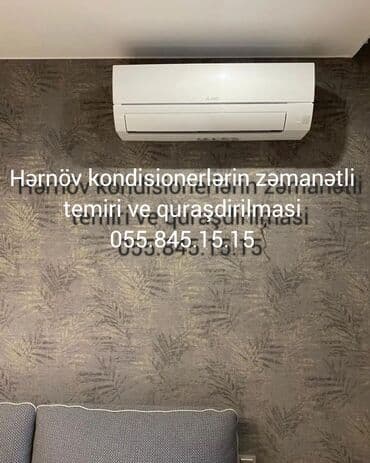paltar yuyan usta: Hernov kondisionerleri zemanetli temiri sokulub qurasdirilmasi — 1