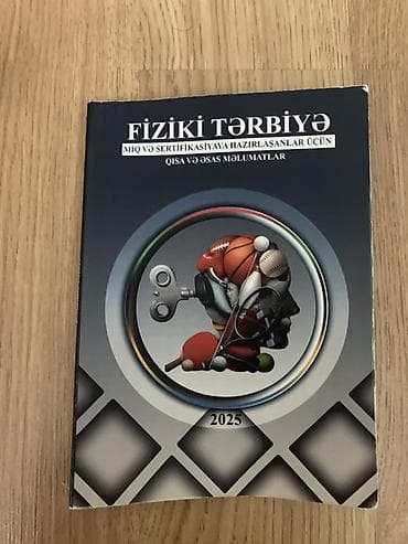 Tədris ədəbiyyatı: Fiziki tərbiyə üzrə MIQ və sertifikasiya imtahanlarına hazırlıq üçün — 1