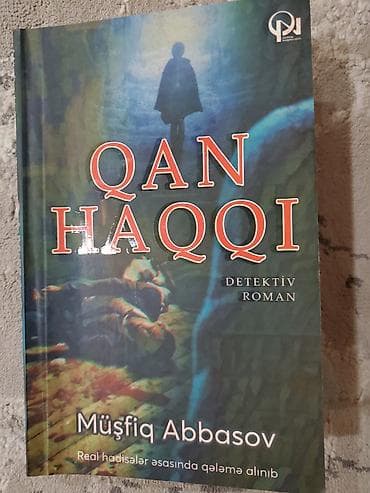 Məhsul: Kitab – “Qan Haqqı” Janr: Detektiv roman Müəllif: Müşfiq