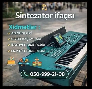 Организация мероприятий: Sintezator ifaçısı xidməti Tədbirlər üçün canlı sintezator ifası: - — 1