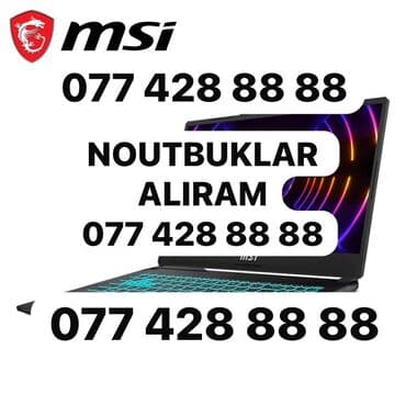 Noutbukların alışı: Yüksək qiymətlə alış