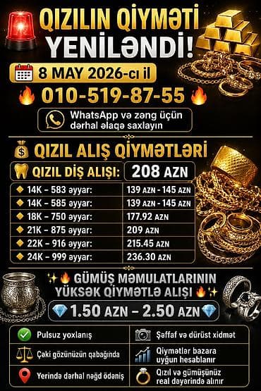 Qızıl və gümüş məmulatlarının alışı — qiymətlər yeniləndi (8 may 2026)
