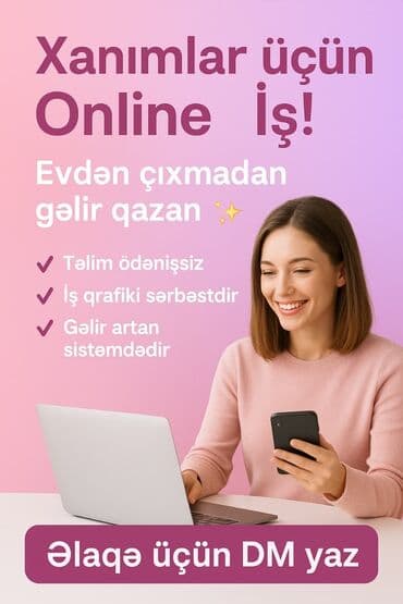 работа в караколе для девушек: Xanımlar üçün Online İş — evdən çıxmadan gəlir qazan! Təklifin — 1