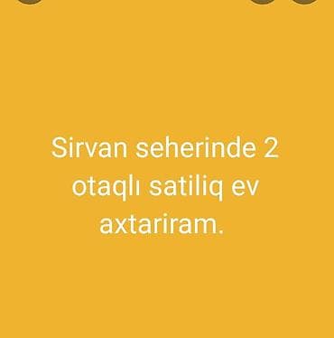 mastagada kreditle evler: Elan: Şirvan şəhərində 2 otaqlı satılıq ev axtarıram. Tələblər: - 2 — 1