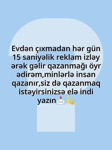 Xidmət: Evdən onlayn gəlir qazanma təlimi Təsvir: - Günə cəmi 15 — 1