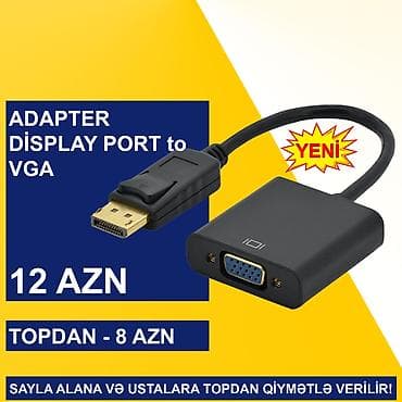 Display Port adapterlər SAYLA ALANA VƏ USTALARA TOPDAN QİYMƏTLƏ — 4