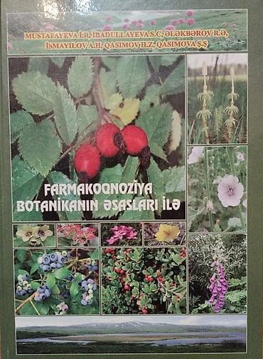 Farmakoqnoziya botanikanın əsasları ilə Müəlliflər: İ. R — 2