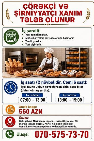Aşpaz tələb olunur, Xəmirçi, 30-45 yaş, 6 ildən artıq təcrübə