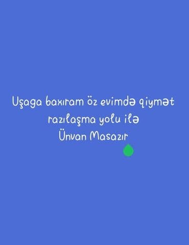 bərdə iş: Dayə tələb olunur, 18-29 yaş, 1-2 illik təcrübə, 5/2 — 1