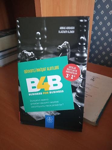 Məhsul: Kitab – “B4B: Business for Business. Qüvvətli İnkişaf