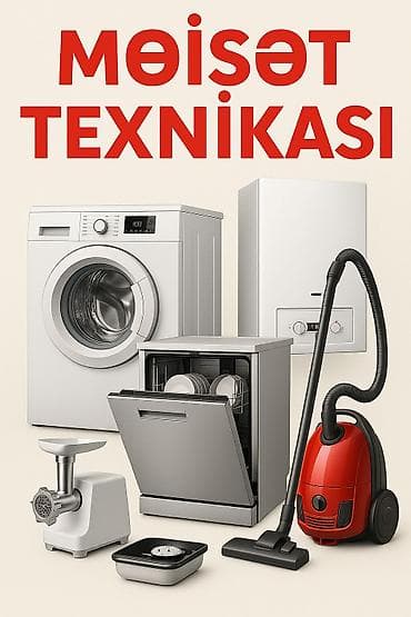 Digər məişət texnikası: Məişət texnikaları - Paltaryuyan maşınlar, Qabyuyan maşınlar təmiri — 1