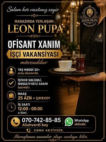 iş eylanlari: Ofisiant tələb olunur, Restoran, Aylıq ödəniş, 30-45 yaş — 1