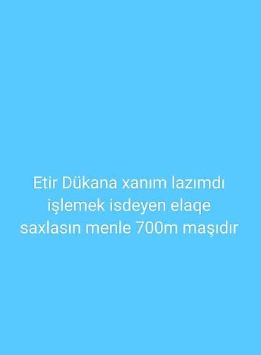 Kassir tələb olunur, Yalnız qadınlar üçün, İstənilən yaş, Təcrübəsiz, Aylıq ödəniş