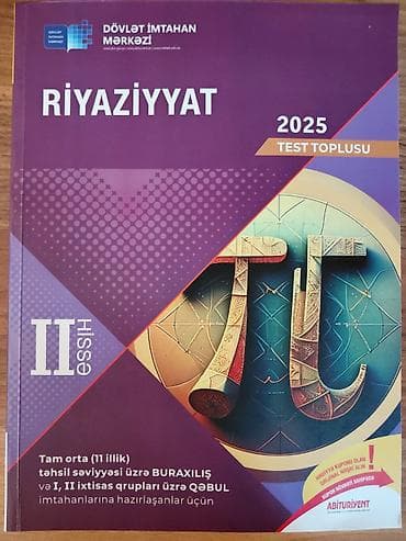 Məhsul: “Riyaziyyat – 2025 Test Toplusu”, II hissə Nəşriyyat: Dövlət — 1