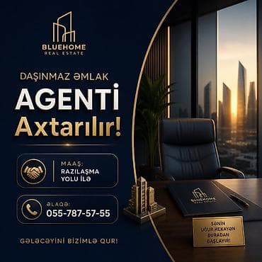 BlueHome Real Estate üçün daşınmaz əmlak agenti axtarılır. Vəzifə