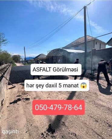 bakida qadin üçün is elanlari: ASFALT işləri görülür 4 manat — 2
