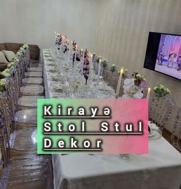Baki Daxili & Rayonlara Kiraye stol stul dekor Toylarin Təşkili lalafo.az -da Baki Daxili & Rayonlara Kiraye stol stul dekor Toylarin Təşkili